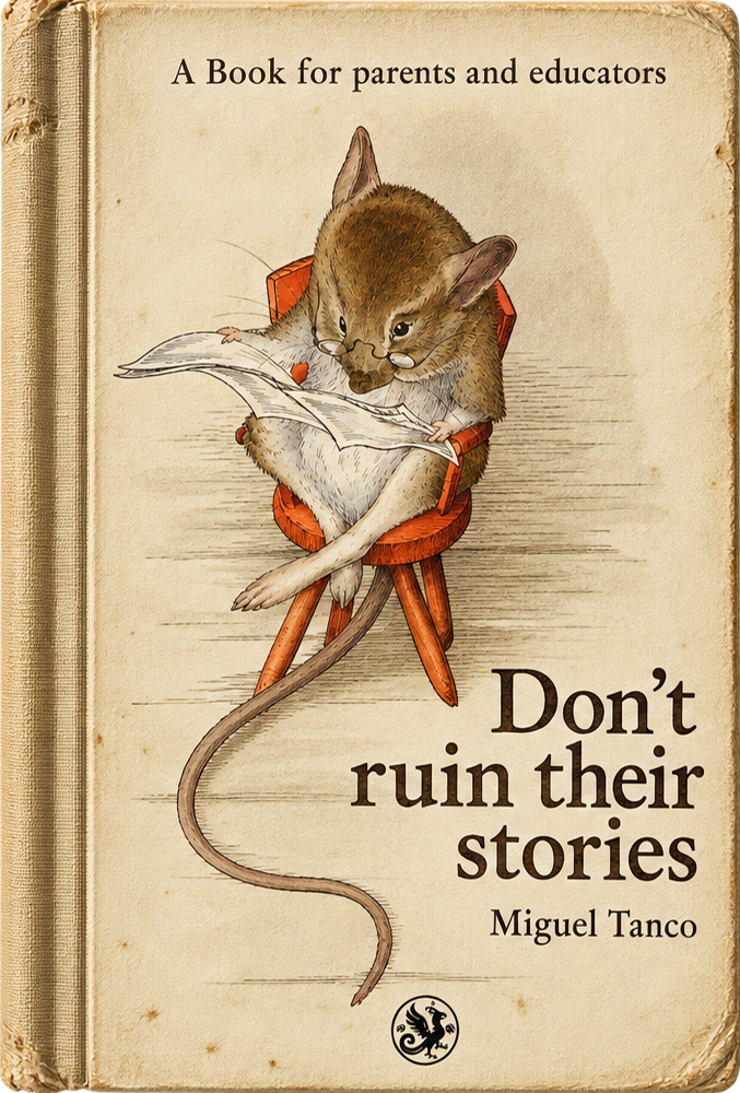Cover of Don't Ruin Their Stories by Miguel Tanco
